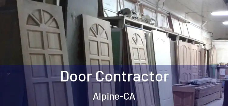  Door Contractor Alpine-CA